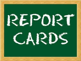  report cards. 